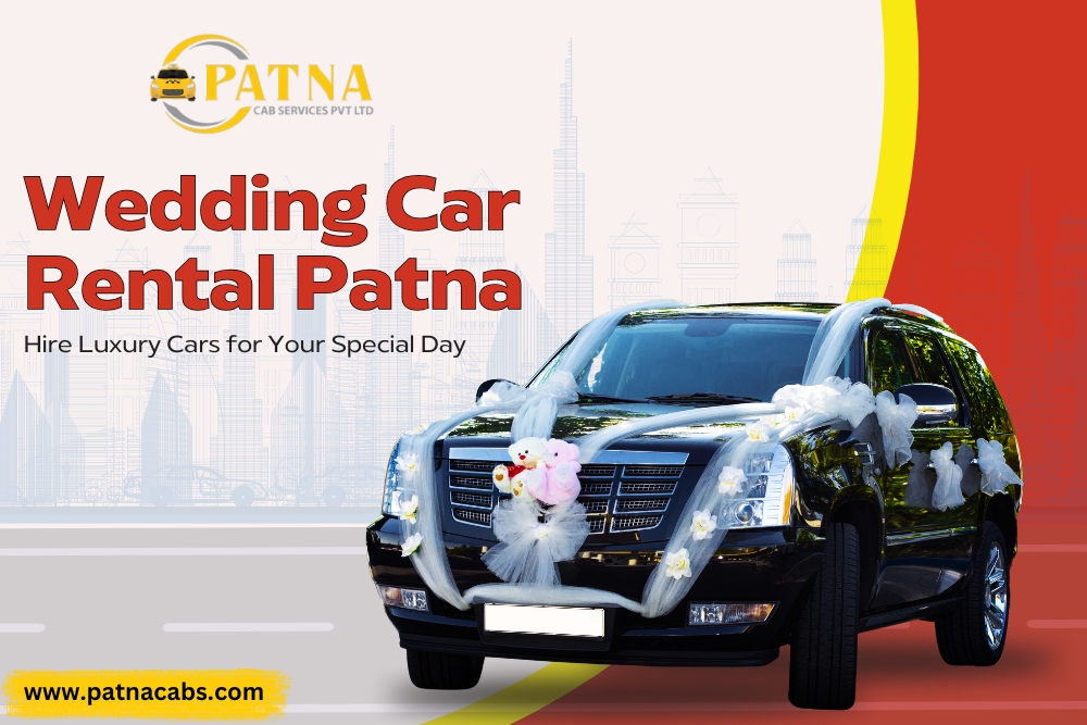 Wedding car rental in Patna