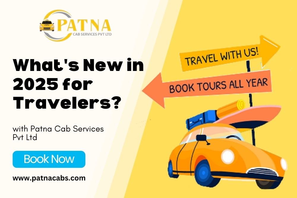 Reliable Taxi Services in Patna – Easy Booking in 2025